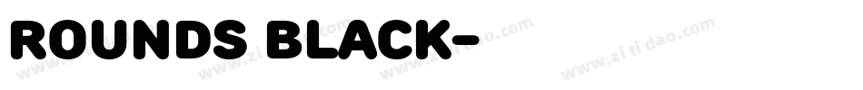 Rounds Black字体转换